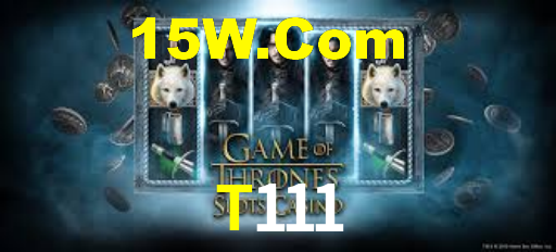 T111,T111 Bet